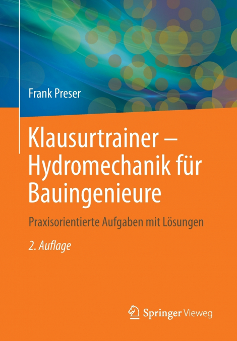 Klausurtrainer - Hydromechanik für Bauingenieure