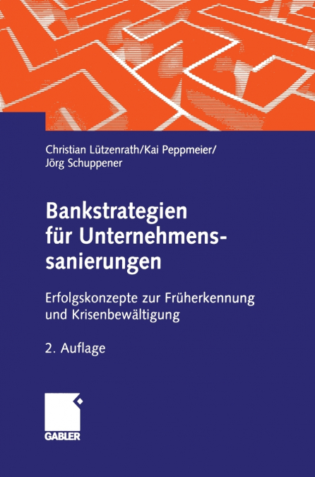 Bankstrategien für Unternehmenssanierungen