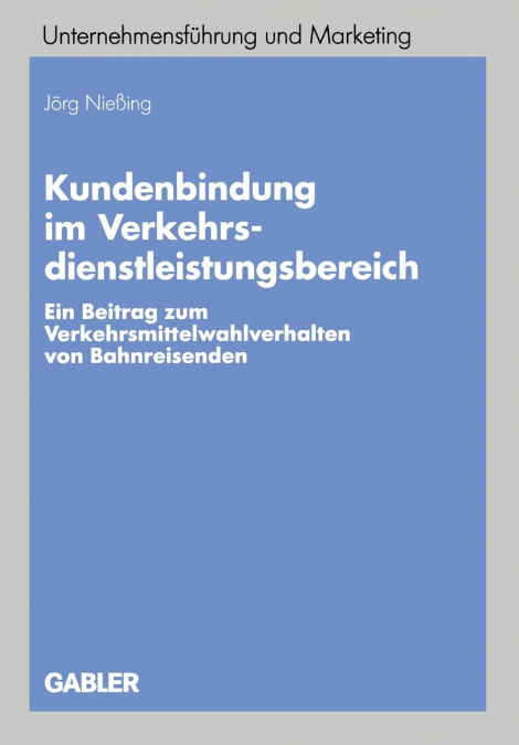 Kundenbindung im Verkehrsdienstleistungsbereich