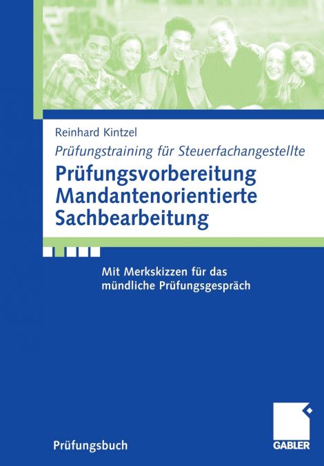 Prüfungsvorbereitung Mandantenorientierte Sachbearbeitung