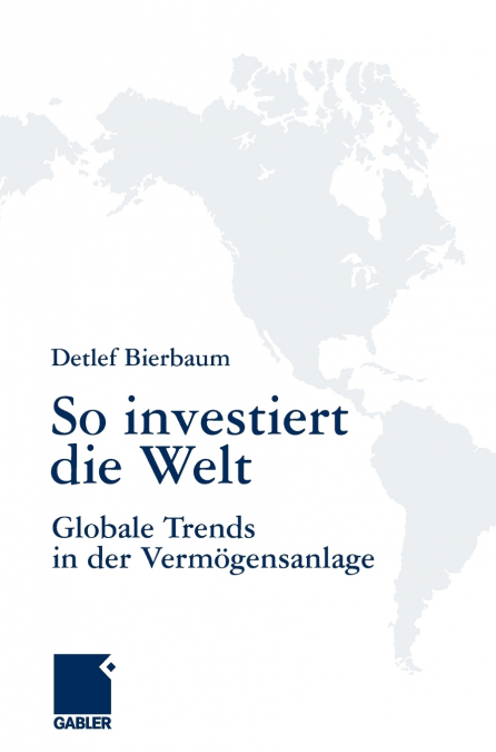 So investiert die Welt