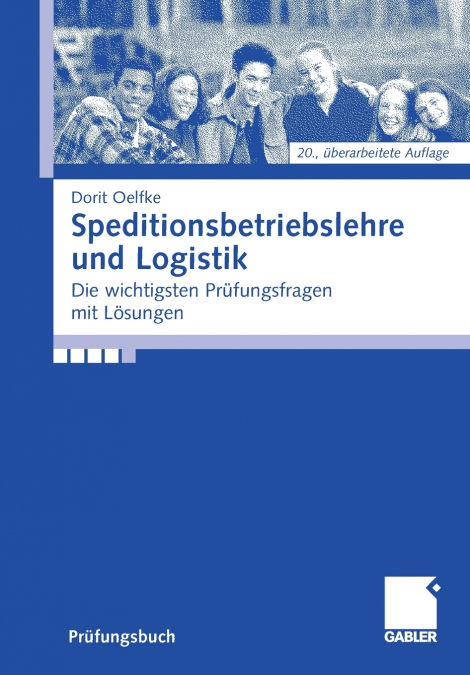 Speditionsbetriebslehre und Logistik