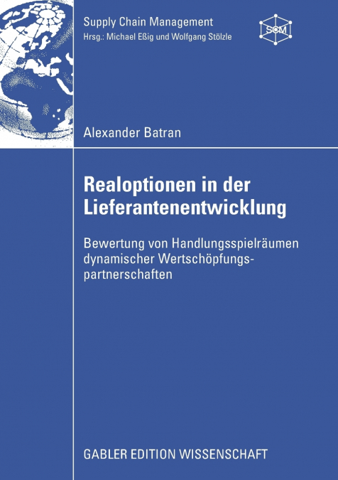 Realoptionen in Der Lieferantenentwicklung