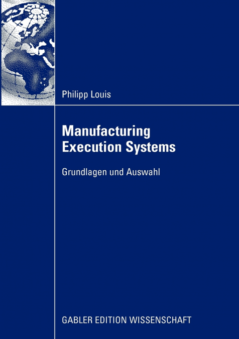 Manufacturing Execution Systems