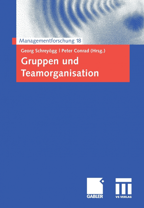 Gruppen und Teamorganisation