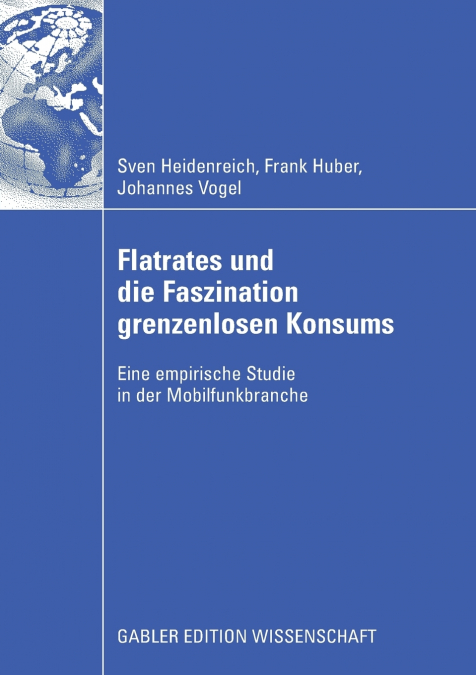 Flatrates und die Faszination grenzenlosen Konsums