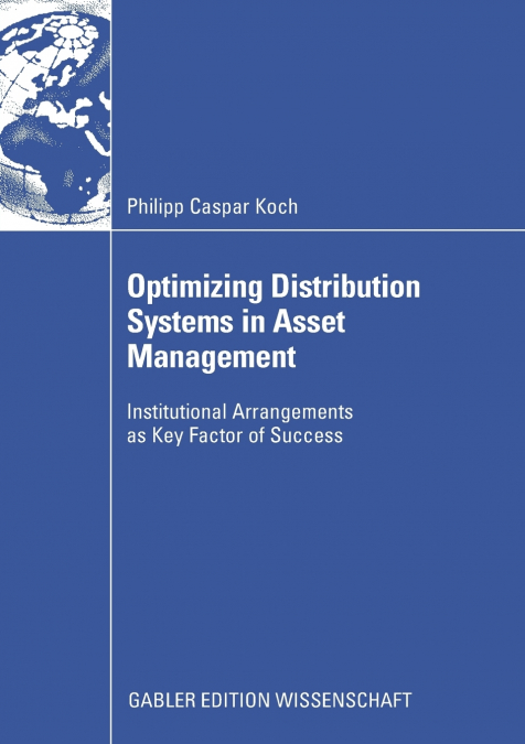Optimizing Distribution Systems in Asset Management