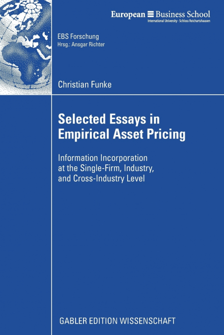 Selected Essays in Empirical Asset Pricing