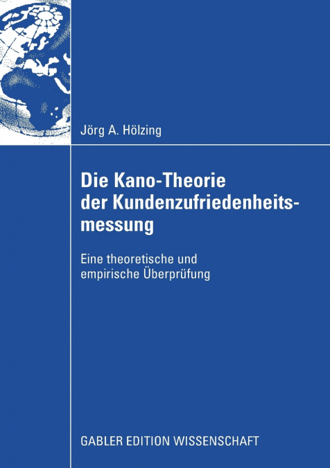 Die Kano-Theorie der Kundenzufriedenheitsmessung
