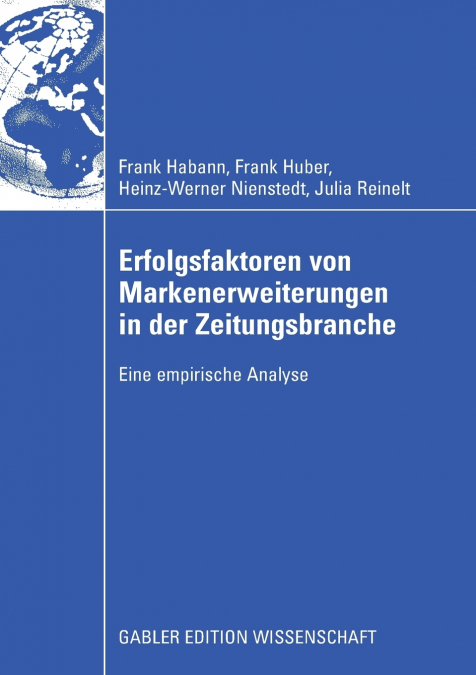 Erfolgsfaktoren von Markenerweiterungen in der Zeitungsbranche