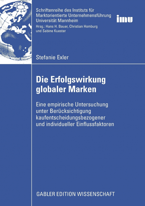 Die Erfolgswirkung globaler Marken