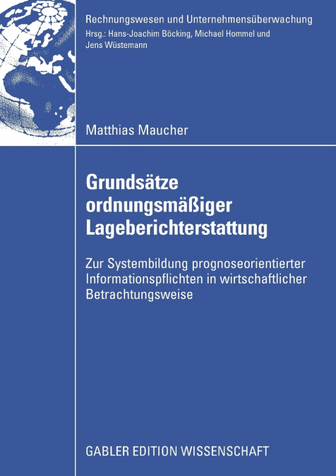 Grundsätze ordnungsmäßiger Lageberichterstattung