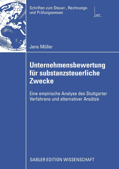 Unternehmensbewertung für substanzsteuerliche Zwecke