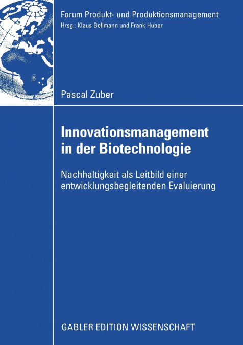 Innovationsmanagement in der Biotechnologie