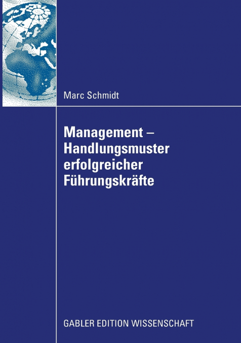Management - Handlungsmuster Erfolgreicher Fuhrungskrafte
