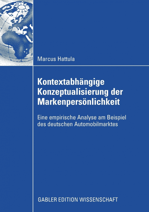 Kontextabhängige Konzeptualisierung der Markenpersönlichkeit