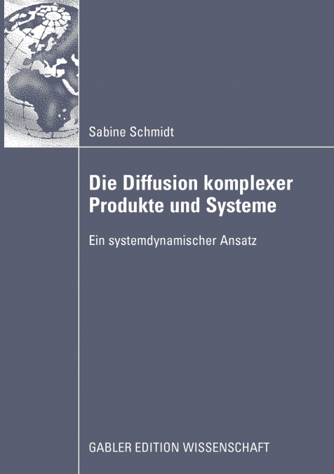 Die Diffusion komplexer Produkte und Systeme