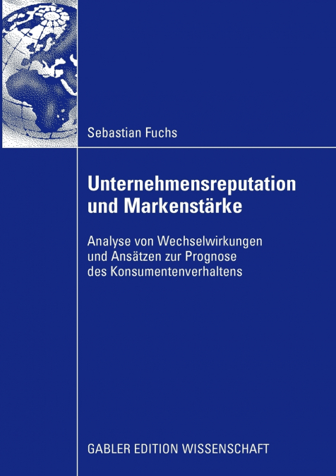 Unternehmensreputation und Markenstärke