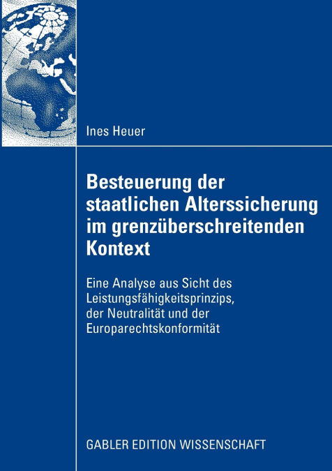 Besteuerung der staatlichen Alterssicherung im grenzüberschreitenden Kontext