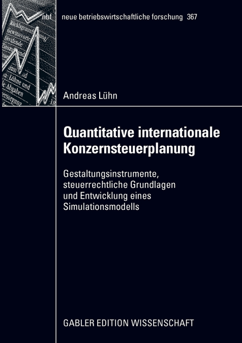 Quantitative internationale Konzernsteuerplanung