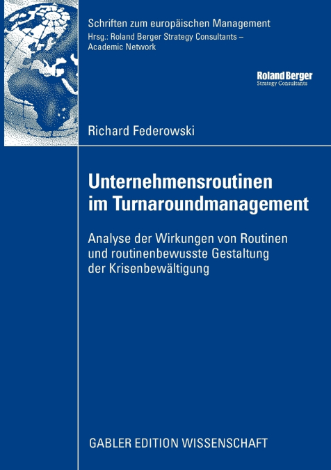 Unternehmensroutinen im Turnaroundmanagement