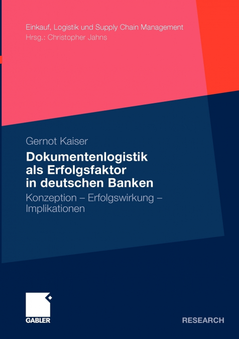 Dokumentenlogistik als Erfolgsfaktor in deutschen Banken