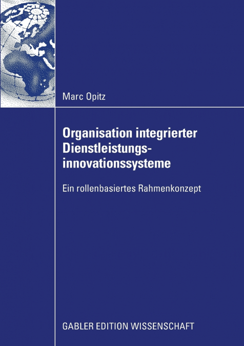 Organisation integrierter Dienstleistungsinnovationssysteme