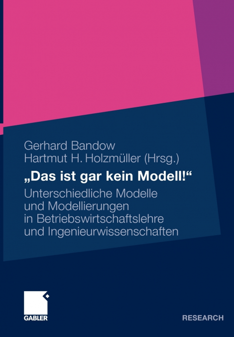 „Das ist gar kein Modell!'