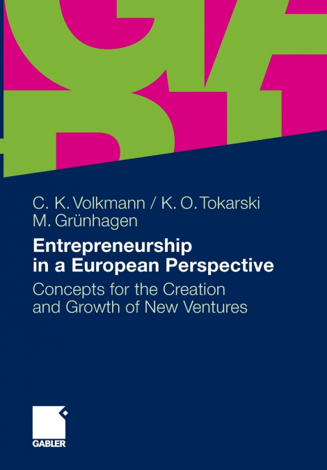 Entrepreneurship in a European Perspective