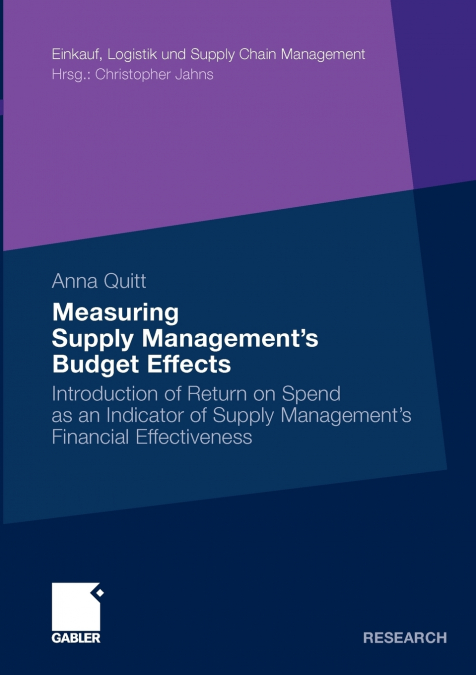 Measuring Supply Management’s Budget Effects