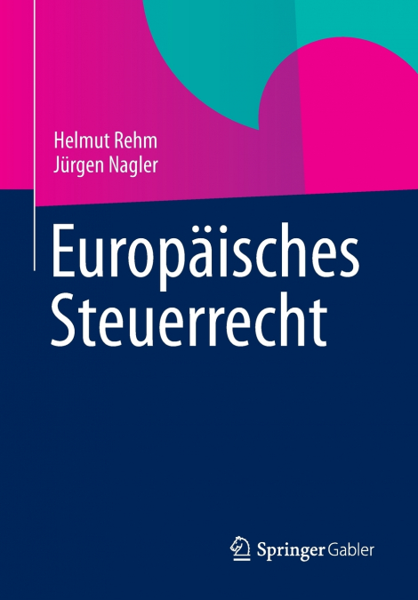 Europäisches Steuerrecht