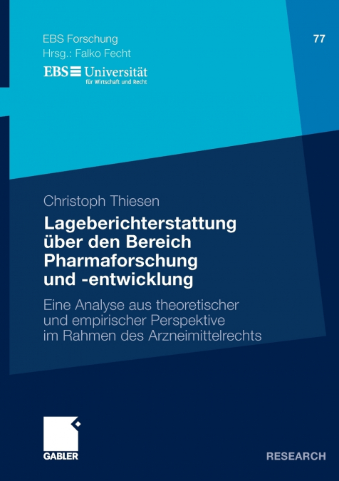 Lageberichterstattung über den Bereich Pharmaforschung und -entwicklung