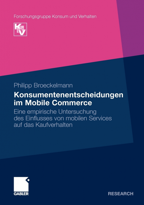 Konsumentenentscheidungen im Mobile Commerce