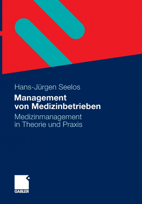 Management von Medizinbetrieben