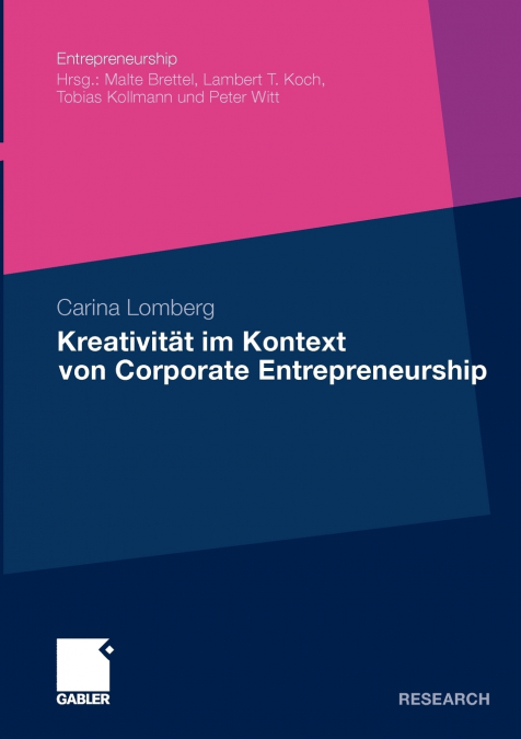 Kreativität im Kontext von Corporate Entrepreneurship