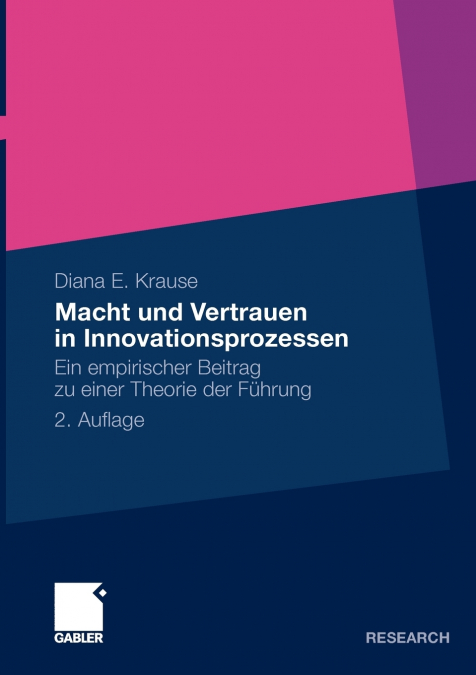 Macht und Vertrauen in Innovationsprozessen