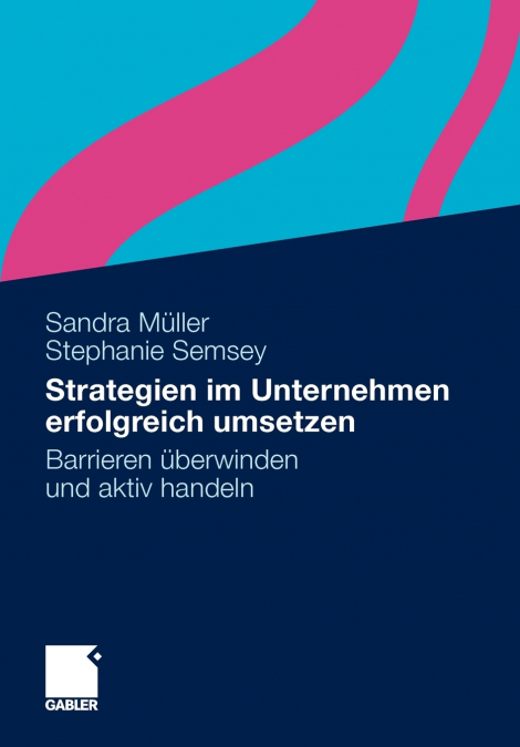 Strategien im Unternehmen erfolgreich umsetzen