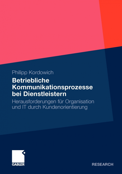 Betriebliche Kommunikationsprozesse bei Dienstleistern