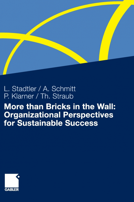 More Than Bricks in the Wall