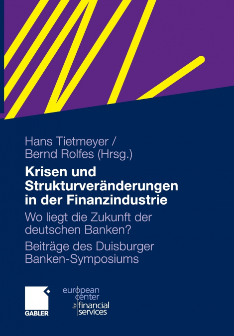 Krisen und Strukturveränderungen in der Finanzindustrie