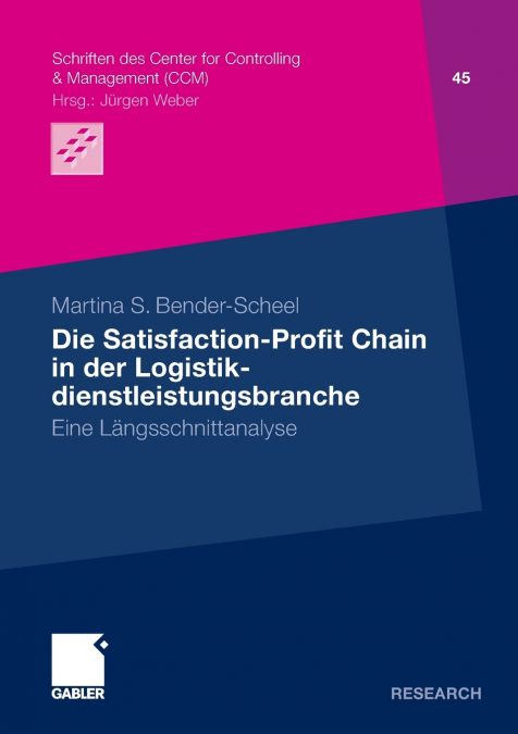 Die Satisfaction-Profit Chain in der Logistikdienstleistungsbranche