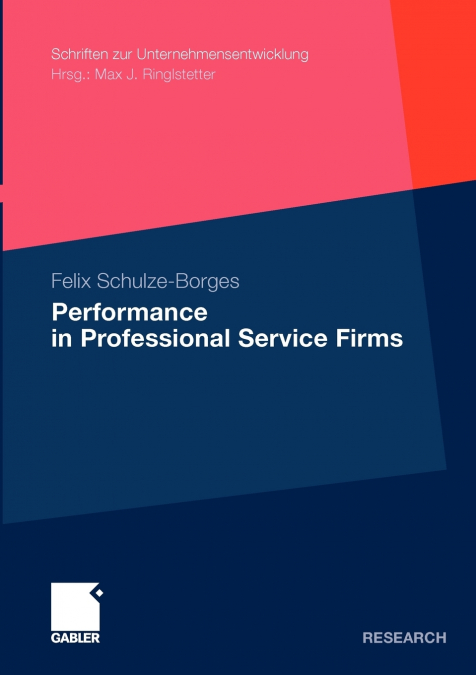 Performance in Professional Service Firms