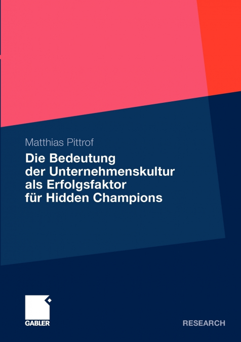 Die Bedeutung der Unternehmenskultur als Erfolgsfaktor für Hidden Champions