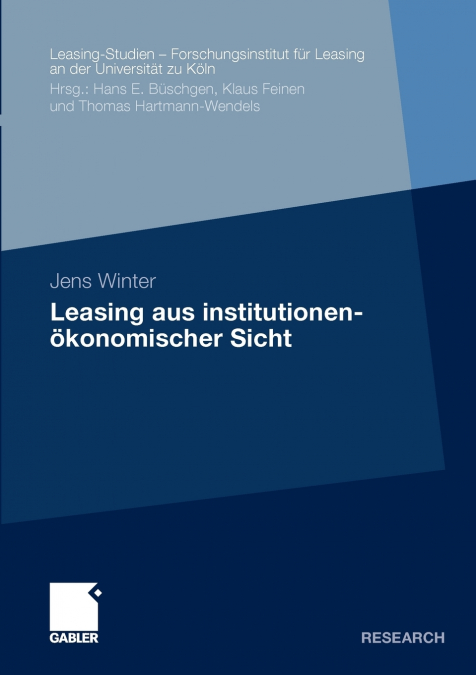 Leasing Aus Institutionenokonomischer Sicht