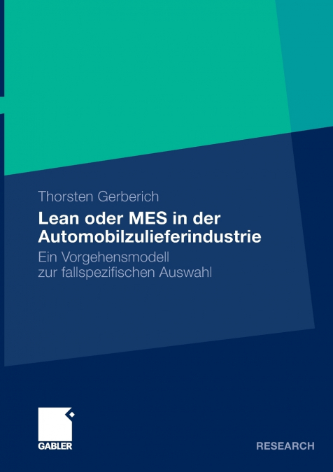 Lean Oder Mes in Der Automobilzulieferindustrie