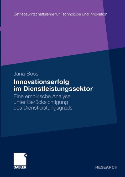 Innovationserfolg im Dienstleistungssektor