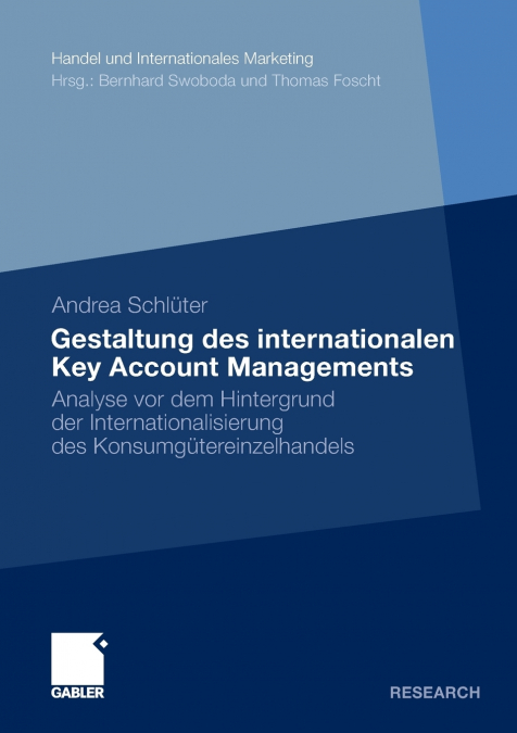 Gestaltung des internationalen Key Account Managements