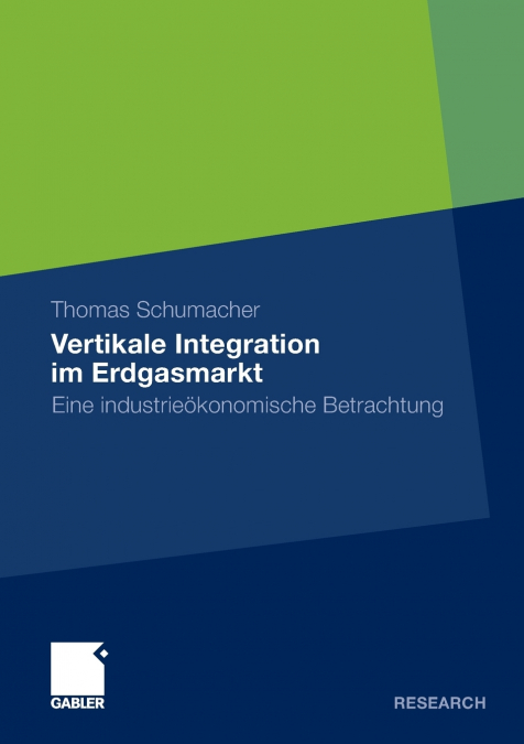 Vertikale Integration Im Erdgasmarkt