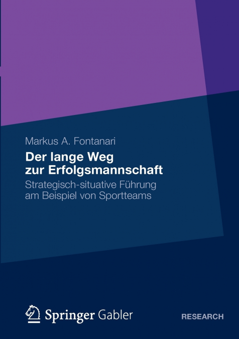 Der lange Weg zur Erfolgsmannschaft