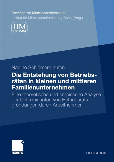 Die Entstehung von Betriebsräten in kleinen und mittleren Familienunternehmen
